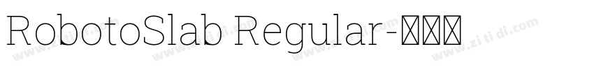 RobotoSlab Regular字体转换
